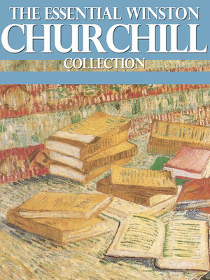 cover image of The Essential Winston Churchill Collection